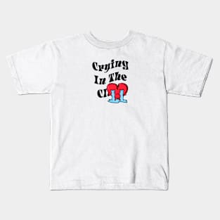 Crying In The Club Kids T-Shirt